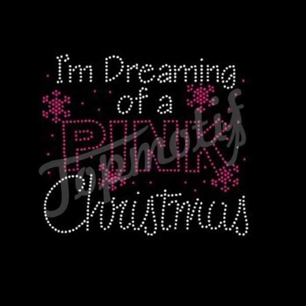 I’m Dreaming Of Pink Christmas Garment  …