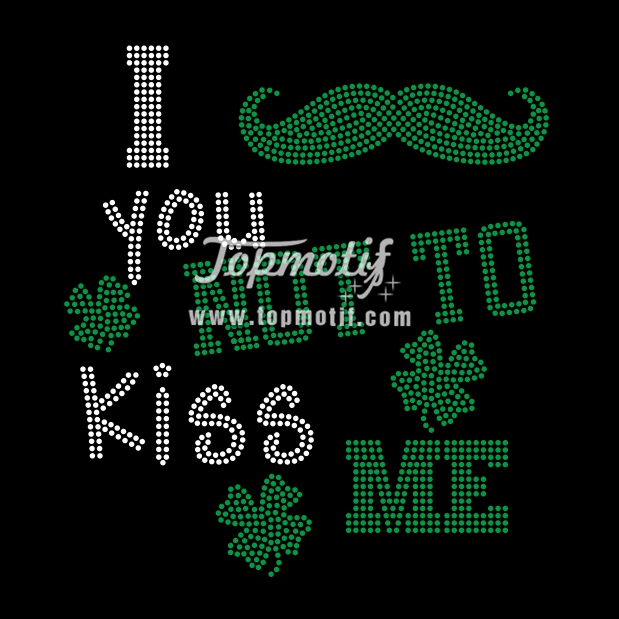 Not to Kiss Me Rhinestone St Patrick’s  …