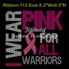 I Wear Pink For All Warriors Hotfix Motif Pink Ribbon Iron On Decals