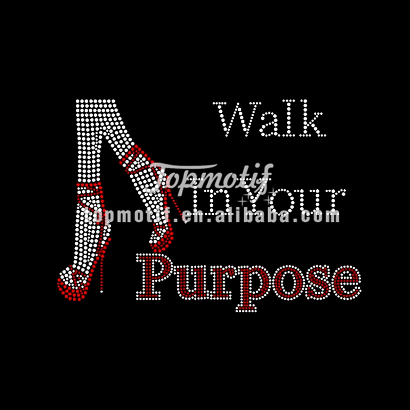 Walking in your purpose rhinestone iron on