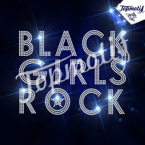 Bling Letters Black Girls Rock Iron On Rhines …