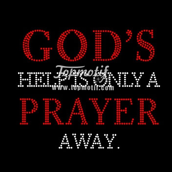 God's help is only a prayer away religious rhinestone transfer