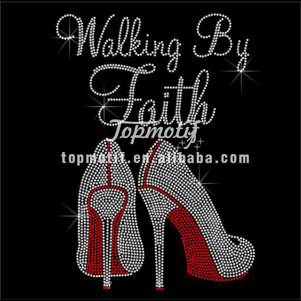 Walking By faith Crystal High Heel Rhinestones Hotfix Transfers Customized