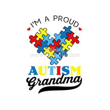 I am A Proud Grandma Autism Awareness Saying  …