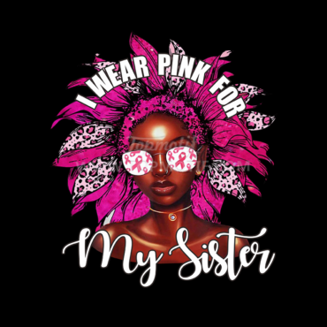 Wholesale I Wear Pink For My Sister …